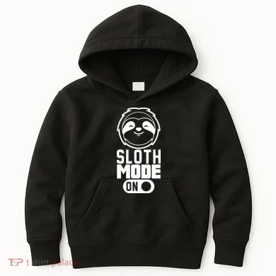 Funny Sloth Mode On Kids Hoodie