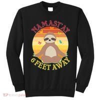 Funny Sloth Namast'ay 6 Feet Away Sweatshirt thumb 0