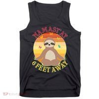 Funny Sloth Namast'ay 6 Feet Away Tank Top thumb 0