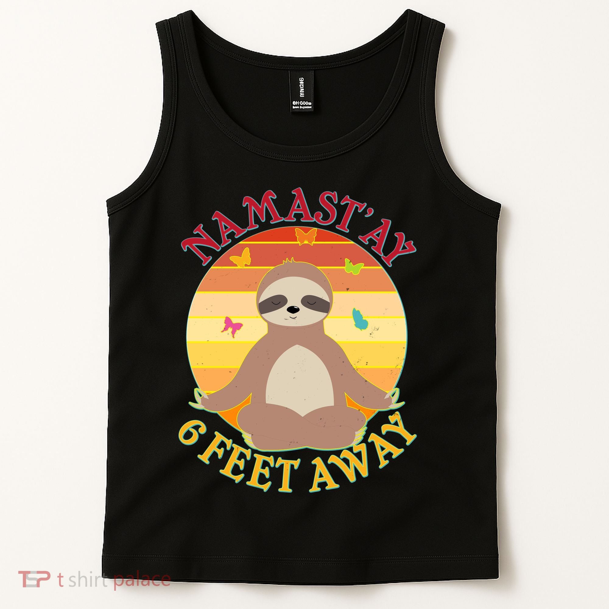Funny Sloth Namast'ay 6 Feet Away Tank Top
