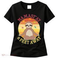 Funny Sloth Namast'ay 6 Feet Away Women's T-Shirt thumb 0