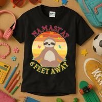 Funny Sloth Namast'ay 6 Feet Away Kids T-Shirt thumb 3