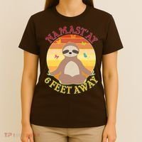 Funny Sloth Namast'ay 6 Feet Away T-Shirt thumb 4