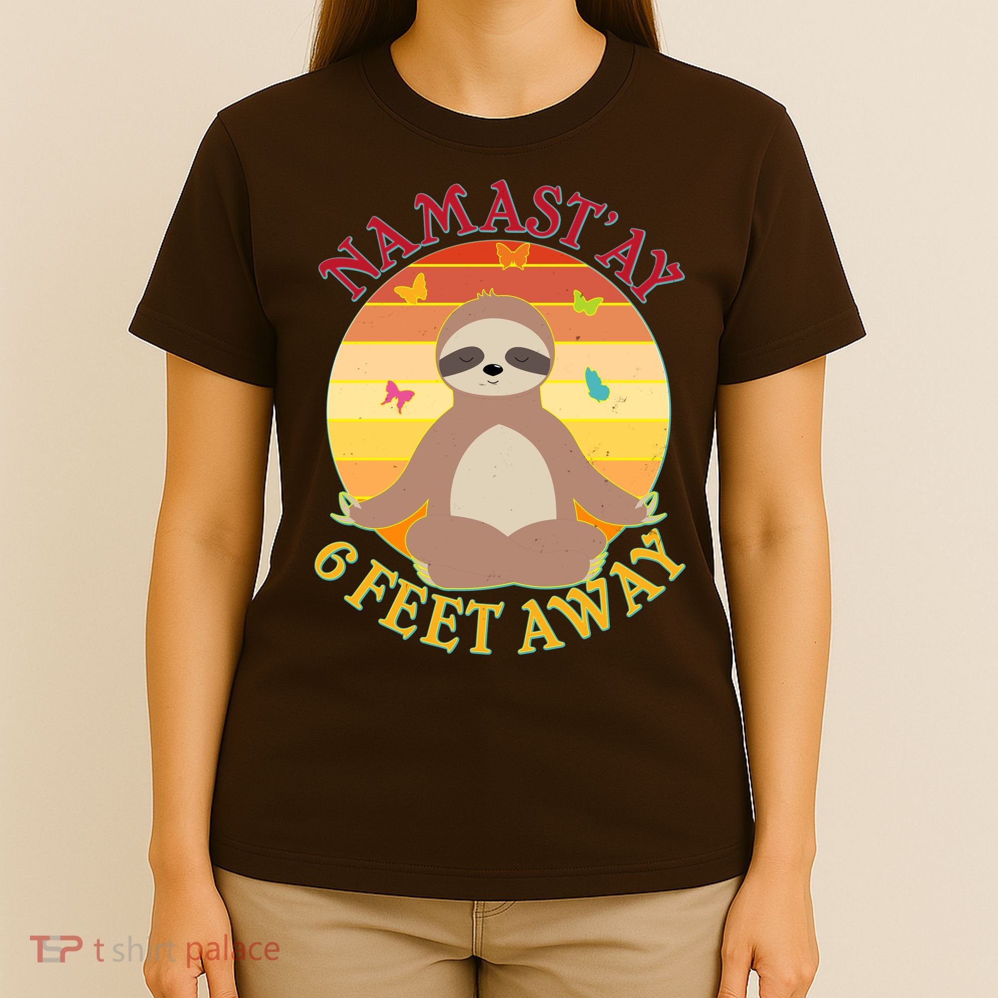 Funny Sloth Namast'ay 6 Feet Away T-Shirt
