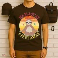 Funny Sloth Namast'ay 6 Feet Away T-Shirt thumb 6