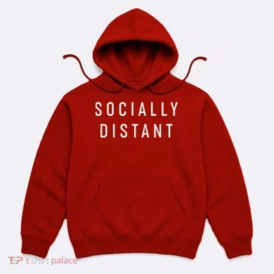 Funny Socially Distant Hoodie