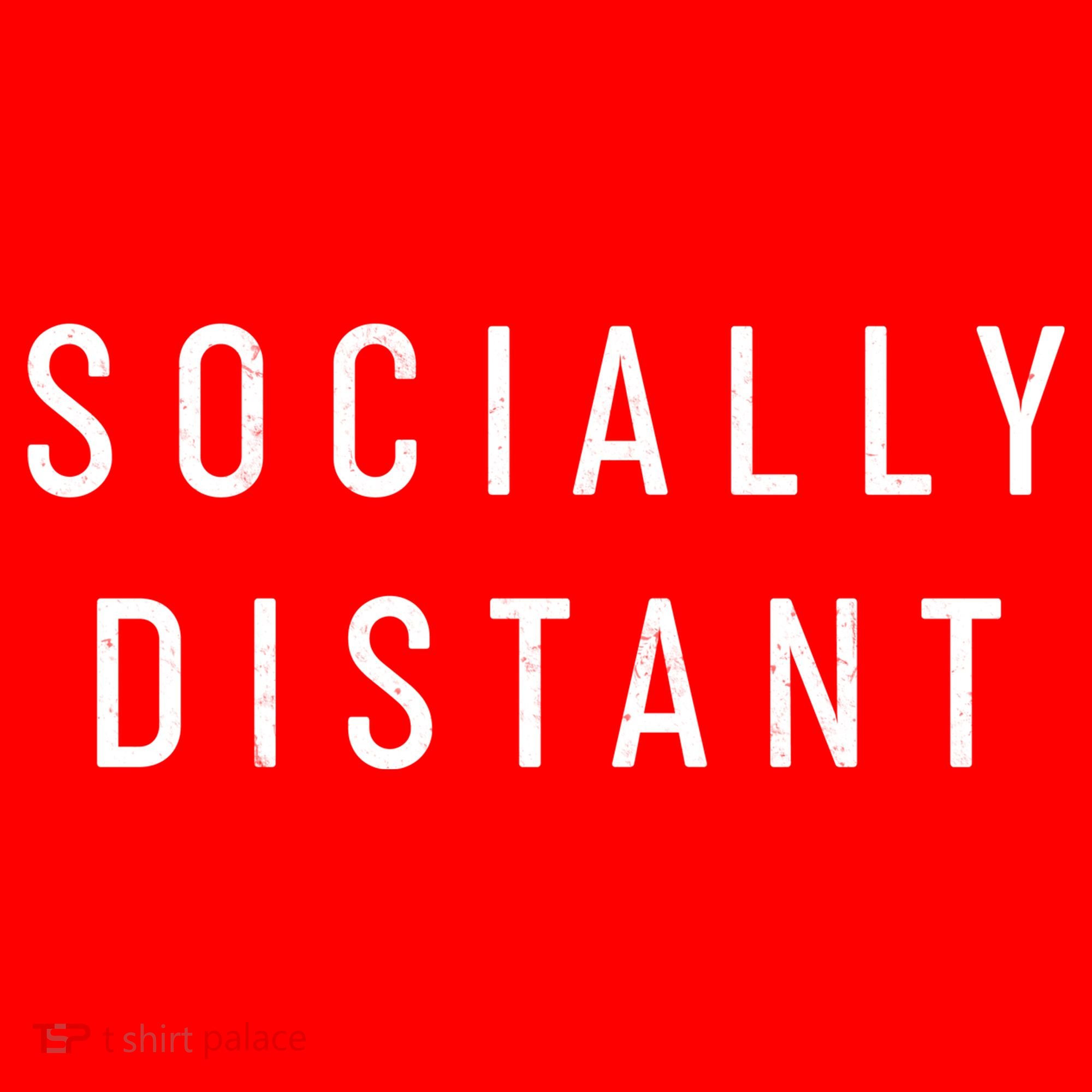 Funny Socially Distant  Button