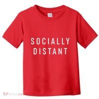 Funny Socially Distant  Toddler T-Shirt thumb 0