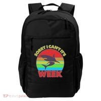 Funny Sorry I Can't It's Shark Week Backpack thumb 0