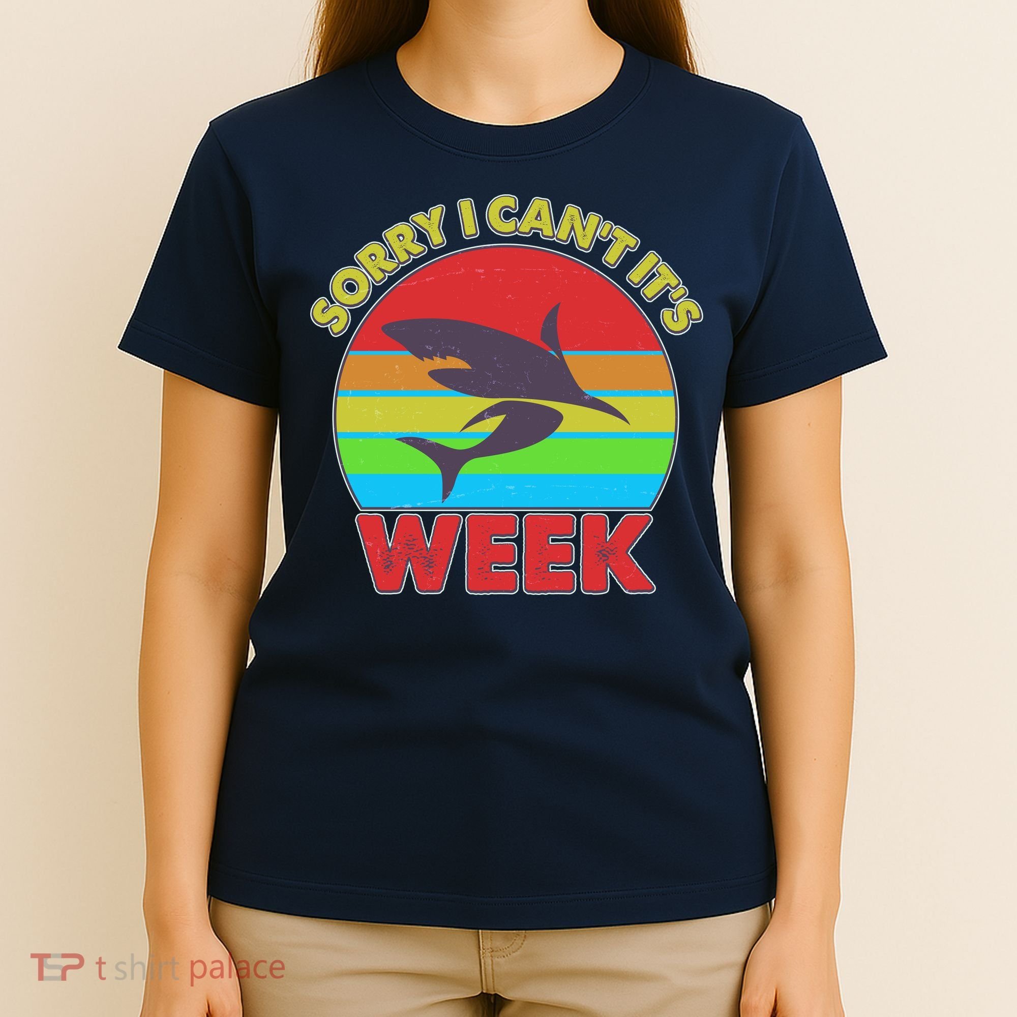 Funny Sorry I Can't It's Shark Week T-Shirt