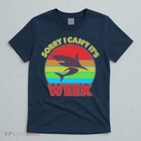 Funny Sorry I Can't It's Shark Week T-Shirt thumb 5