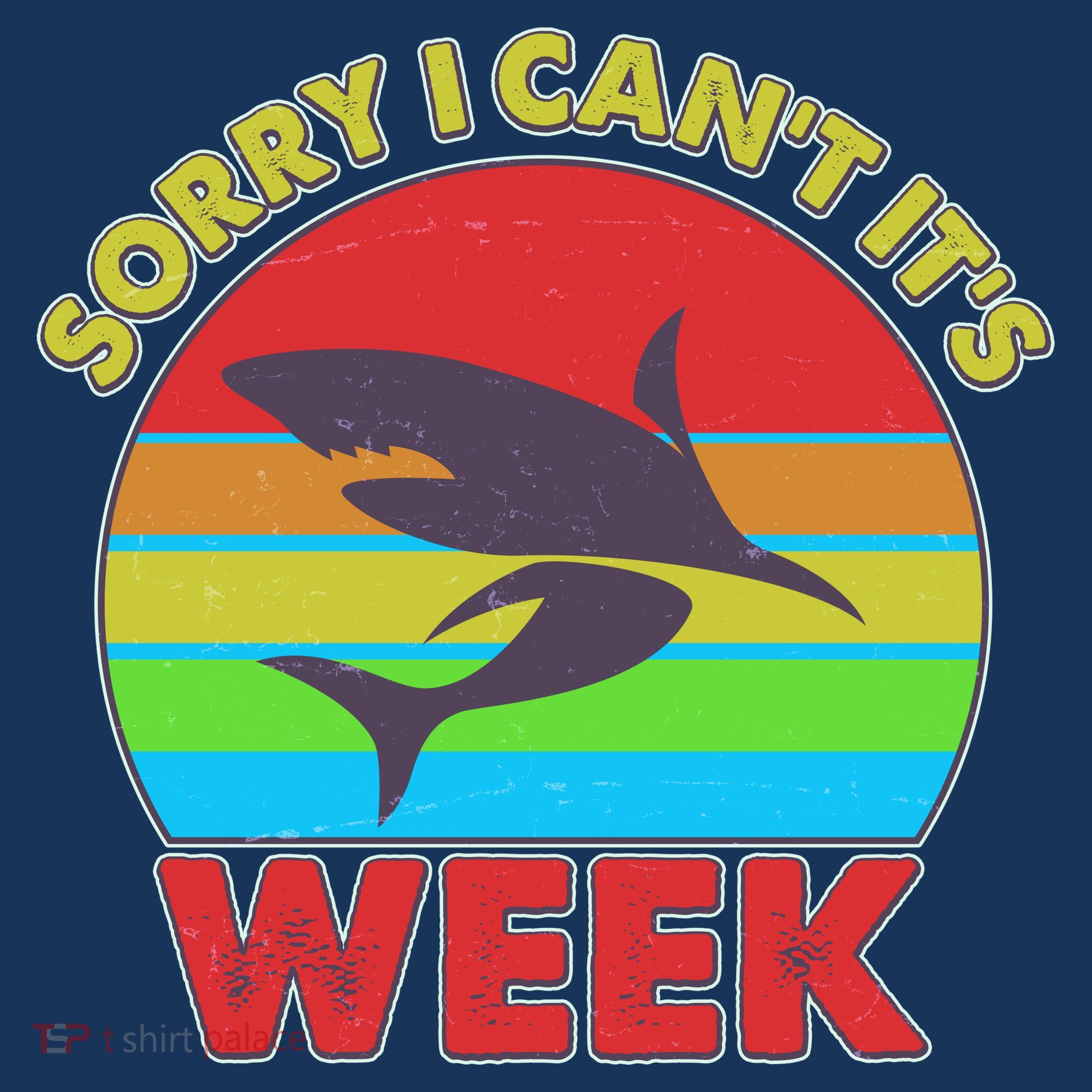 Funny Sorry I Can't It's Shark Week Women's Long Sleeve Shirt