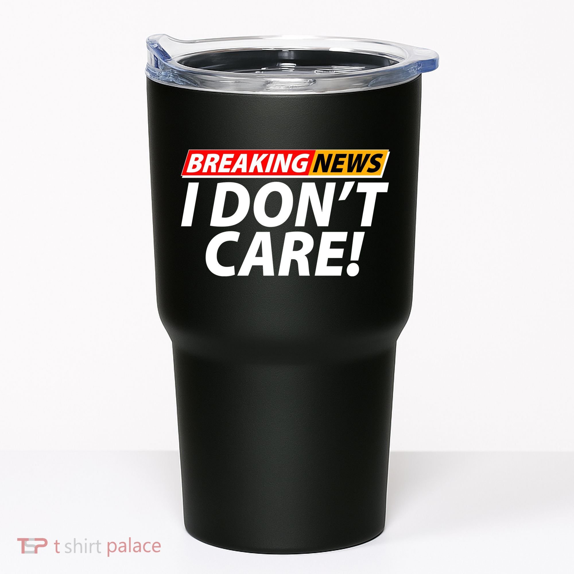 Funny Spoof Meme Breaking News I Don't Care Tumbler