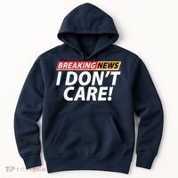 Funny Spoof Meme Breaking News I Don't Care Hoodie thumb 0
