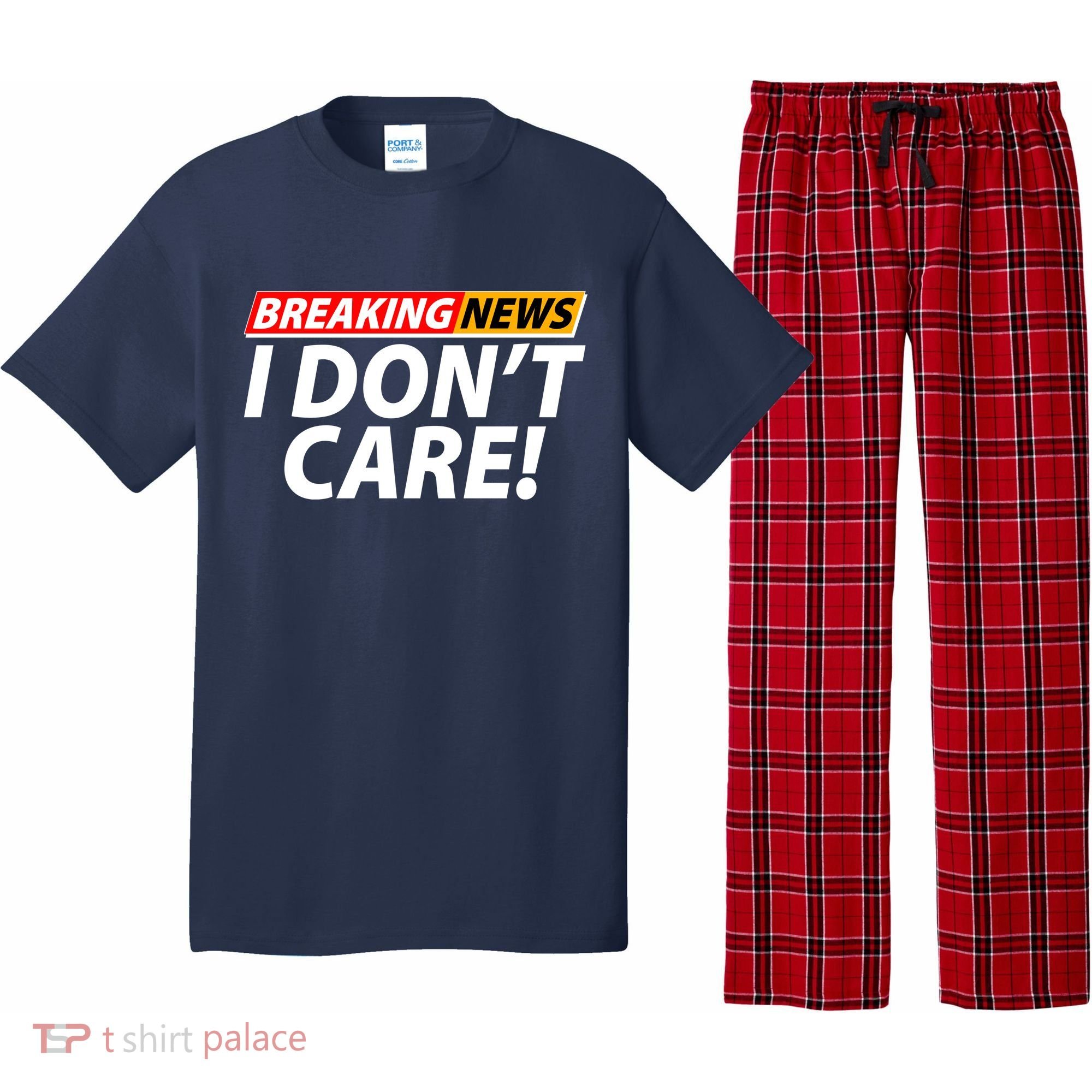 Funny Spoof Meme Breaking News I Don't Care Pajama Set