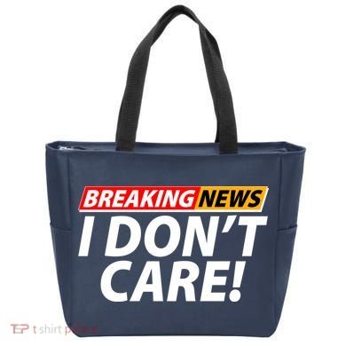 Funny Spoof Meme Breaking News I Don't Care Tote Bag