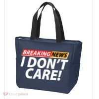 Funny Spoof Meme Breaking News I Don't Care Tote Bag thumb 3