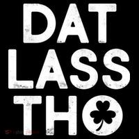 Funny St. Patrick's Day - Dat Lass Tho Women's Hoodie thumb 2