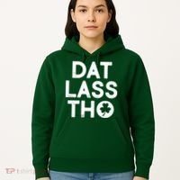 Funny St. Patrick's Day - Dat Lass Tho Hoodie thumb 5