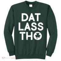 Funny St. Patrick's Day - Dat Lass Tho Sweatshirt thumb 0