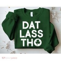 Funny St. Patrick's Day - Dat Lass Tho Sweatshirt thumb 2
