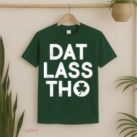Funny St. Patrick's Day - Dat Lass Tho T-Shirt thumb 2