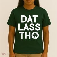 Funny St. Patrick's Day - Dat Lass Tho T-Shirt thumb 4