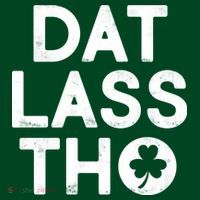 Funny St. Patrick's Day - Dat Lass Tho Pajama Set thumb 2
