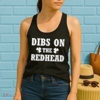 Funny St. Patrick's Day - Dibs On The Redhead Women's Tank Top thumb 2