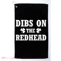 Funny St. Patrick's Day - Dibs On The Redhead Golf Towel thumb 0