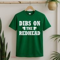 Funny St. Patrick's Day - Dibs On The Redhead T-Shirt thumb 2