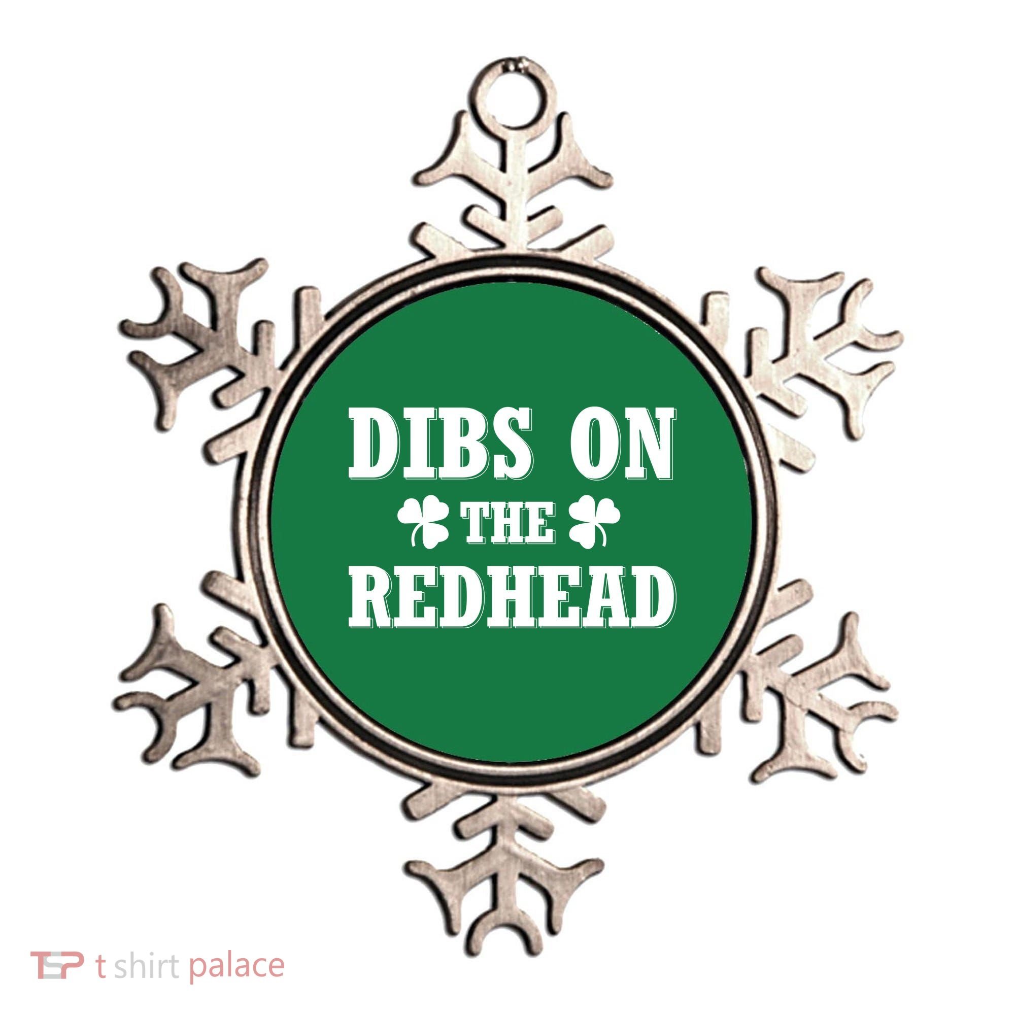 Funny St. Patrick's Day - Dibs On The Redhead Ornament