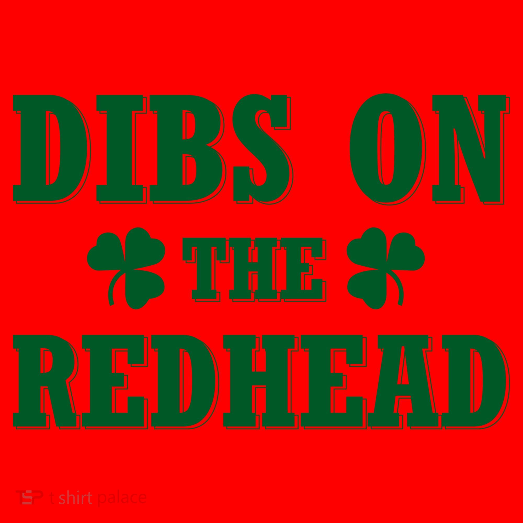 Funny St. Patrick's Day - Dibs On The Redhead Santa Hat