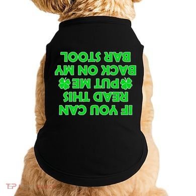Funny St. Patrick's Day Quote Doggie Tank