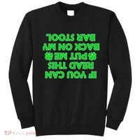 Funny St. Patrick's Day Quote Sweatshirt thumb 0