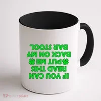 Funny St. Patrick's Day Quote Coffee Mug thumb 1