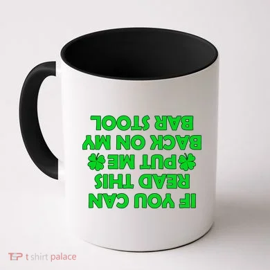 Funny St. Patrick's Day Quote Coffee Mug