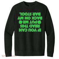 Funny St. Patrick's Day Quote V.I.T. Fleece Crew Sweatshirt thumb 0