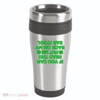 Funny St. Patrick's Day Quote 16oz Travel Tumbler thumb 0