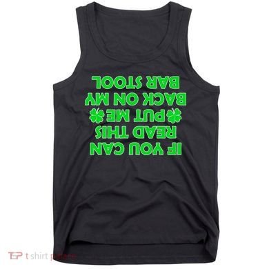 Funny St. Patrick's Day Quote Tank Top