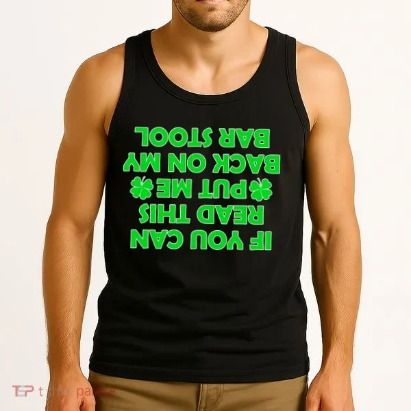 Funny St. Patrick's Day Quote Tank Top