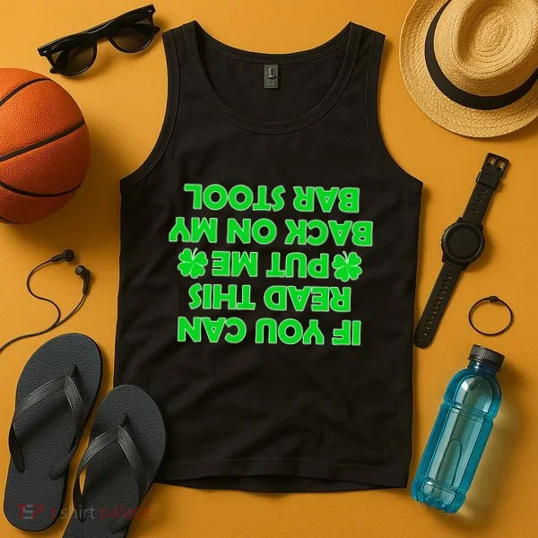 Funny St. Patrick's Day Quote Tank Top