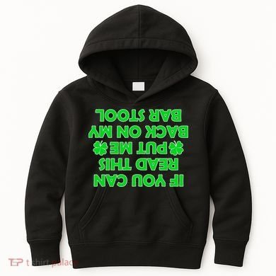 Funny St. Patrick's Day Quote Kids Hoodie