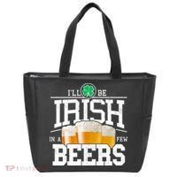 Funny St Patricks Day - I'll Be Irish In A Few Beers Tote Bag thumb 0