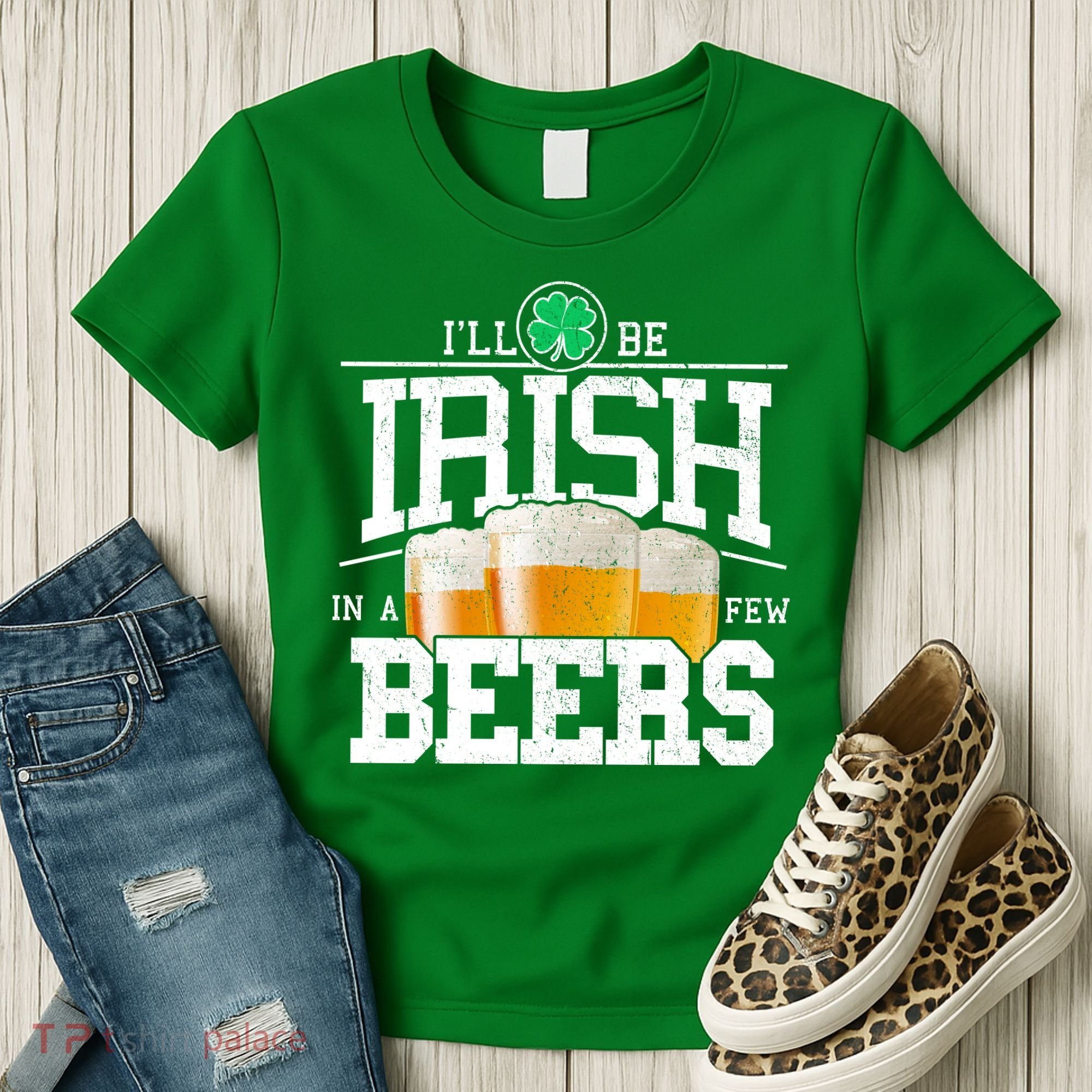 Funny St Patricks Day - I'll Be Irish In A Few Beers Women's T-Shirt