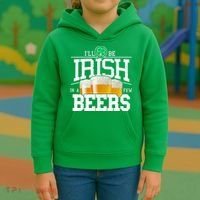 Funny St Patricks Day - I'll Be Irish In A Few Beers Kids Hoodie thumb 3