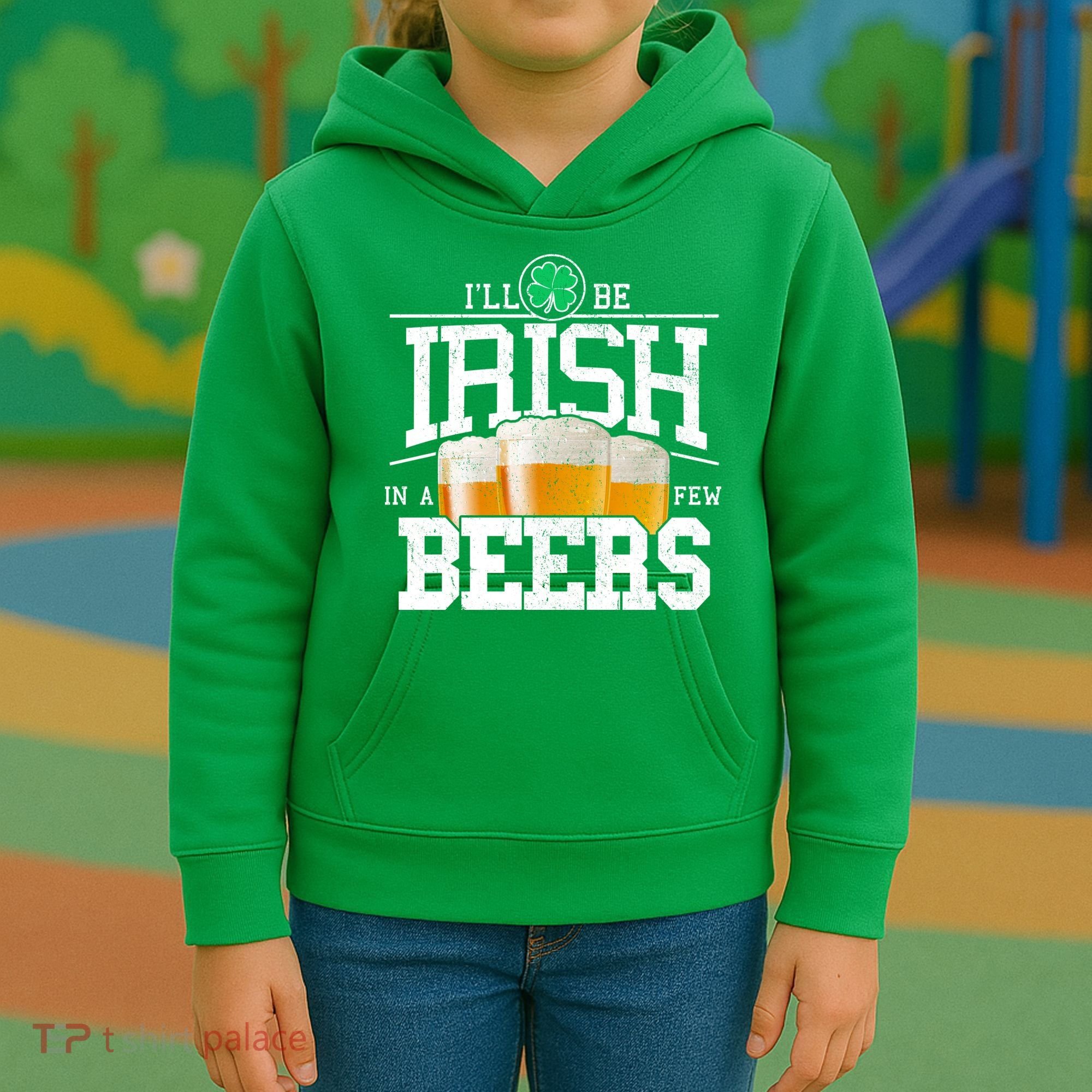 Funny St Patricks Day - I'll Be Irish In A Few Beers Kids Hoodie