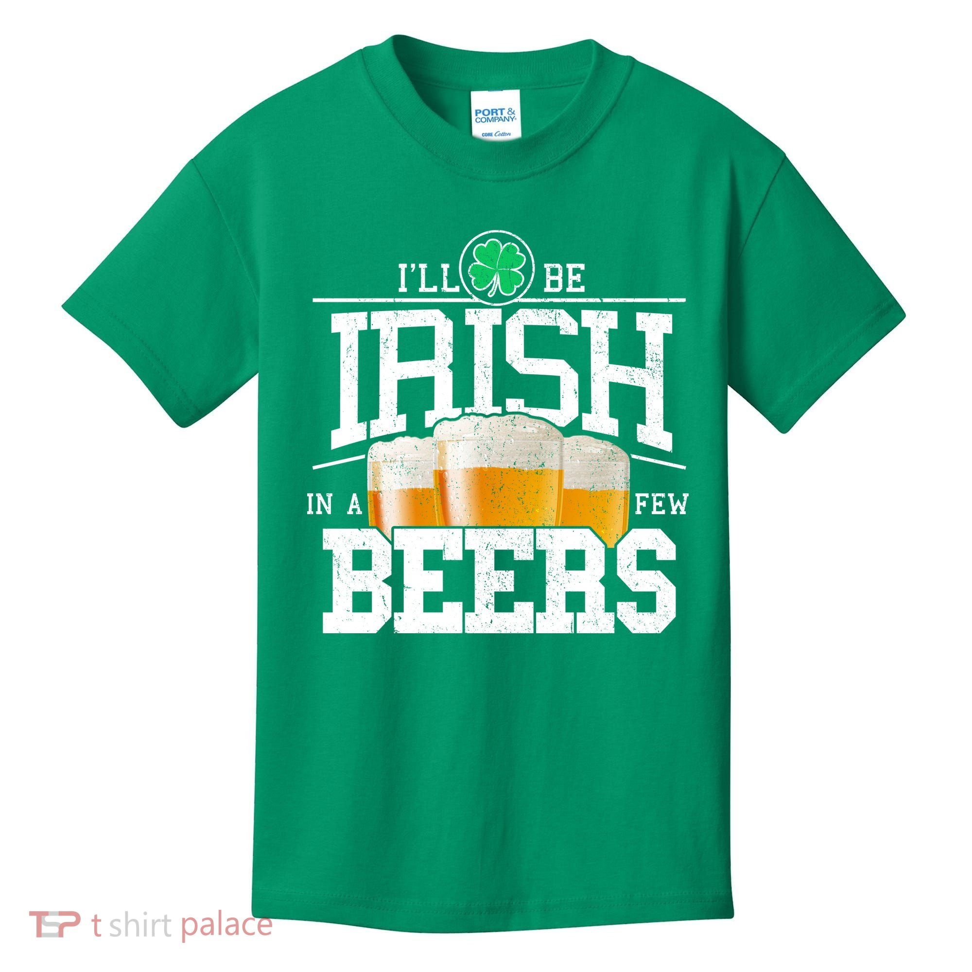 Funny St Patricks Day - I'll Be Irish In A Few Beers Kids T-Shirt
