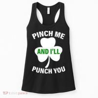 Funny St Patricks Day - Pinch Me I'll Punch You Women's Tank Top thumb 0