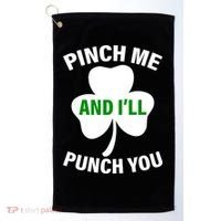 Funny St Patricks Day - Pinch Me I'll Punch You Golf Towel thumb 0